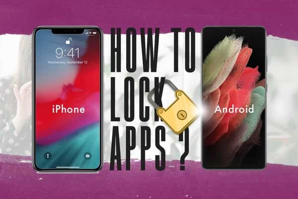 how to lock apps on iphone and android
